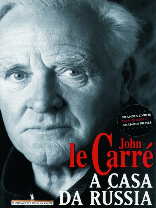 Title details for A Casa da Rússia by John le Carré - Available